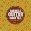 Palmira Guitar Cocktail - The Latin Jazz - EP, Vol. 3